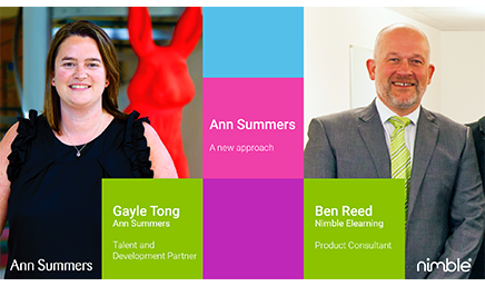 Gayle Tong, Ann Summers, Talent  Development Partner and Ben Reed, Nimble Elearning, Product Consultant